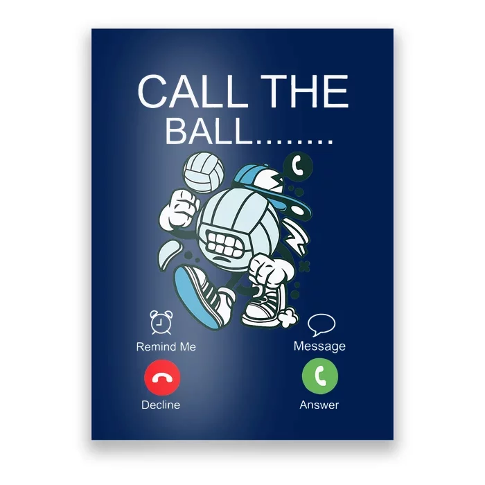 Volleyball Player Team Phone Display Call The Ball Poster