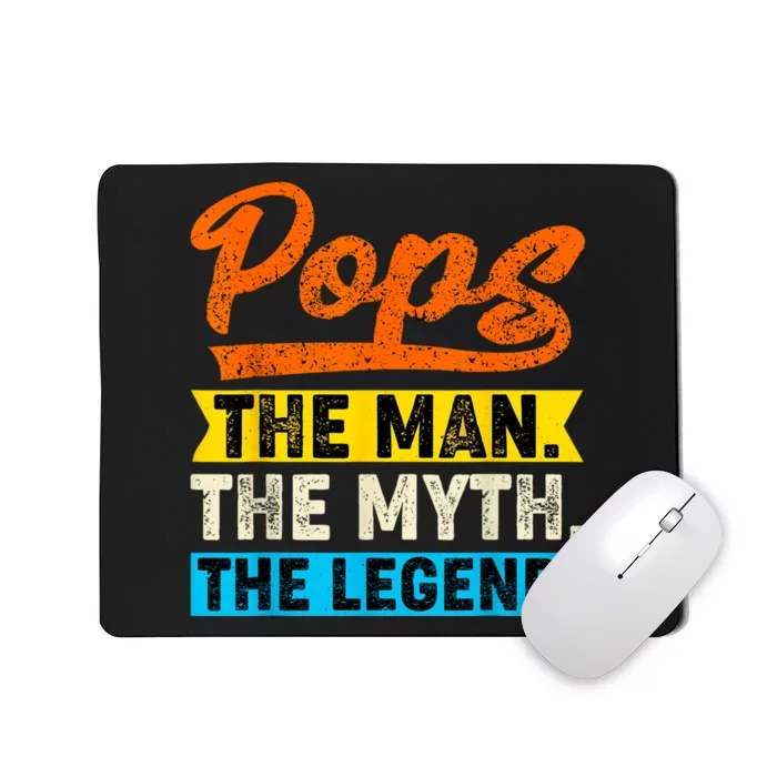 VINTAGE POPS THE MAN THE MYTH THE LEGEND Fathers Day Mousepad