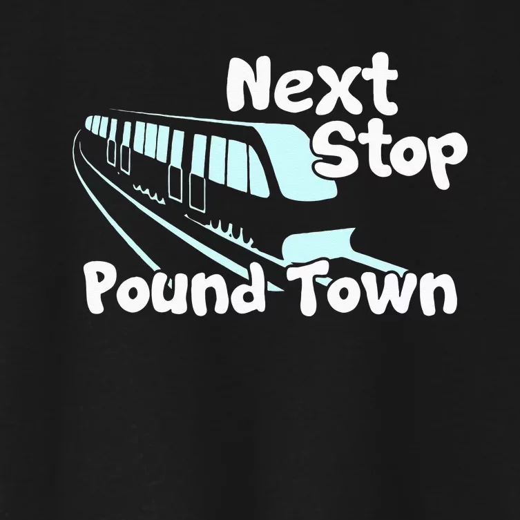 Visit Pound Town Funny Adult Sexual Humor Women's Crop Top Tee