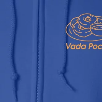 Vada Poche Tamil Funny Design Gift Full Zip Hoodie