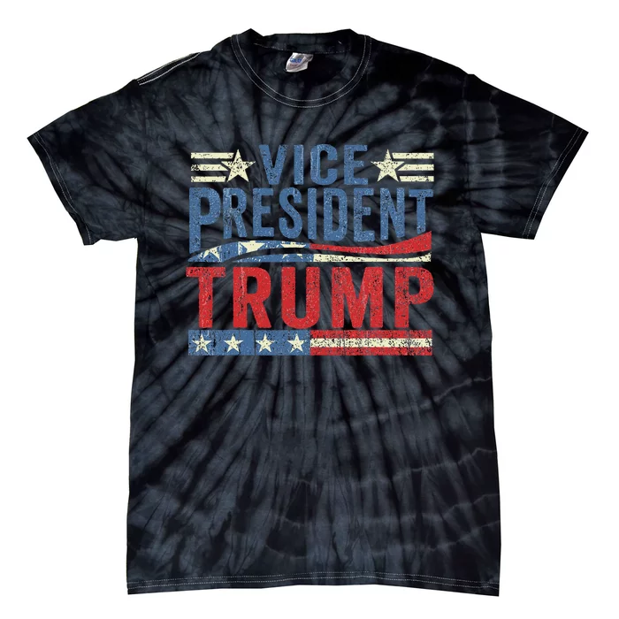 Vice President Trump Funny 2024 Election Design Tie-Dye T-Shirt