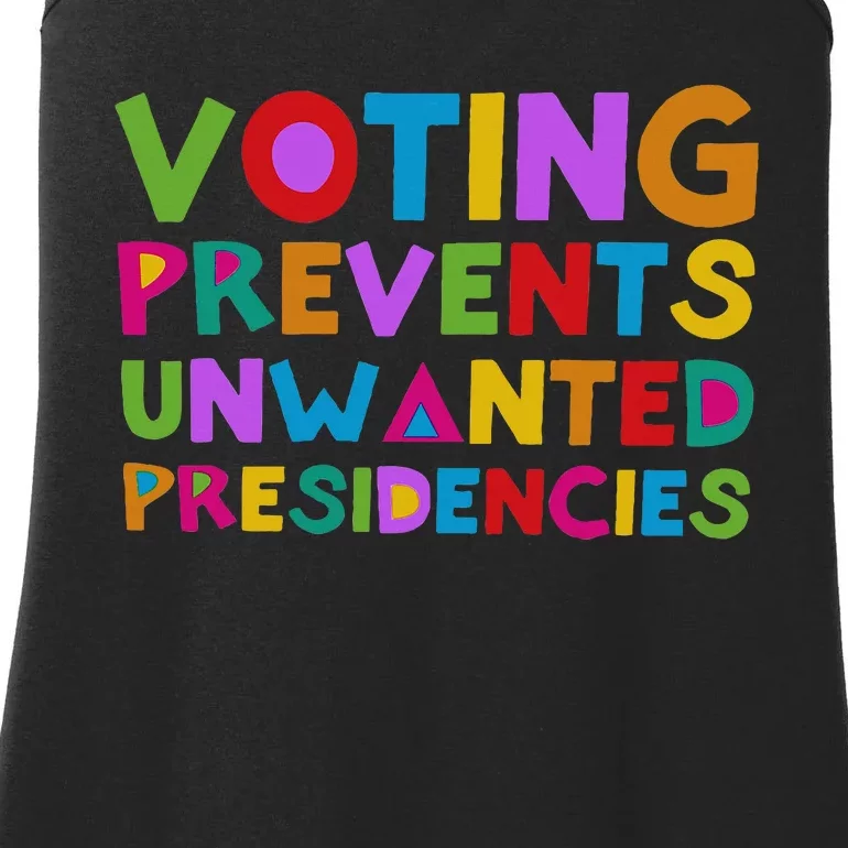 Voting Prevents Unwanted Presidencies Ladies Essential Tank