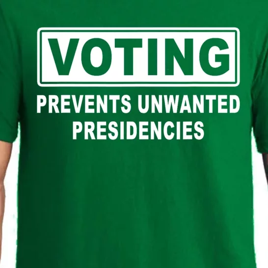 Voting Prevents Unwanted Presidencies Funny Political Pajama Set