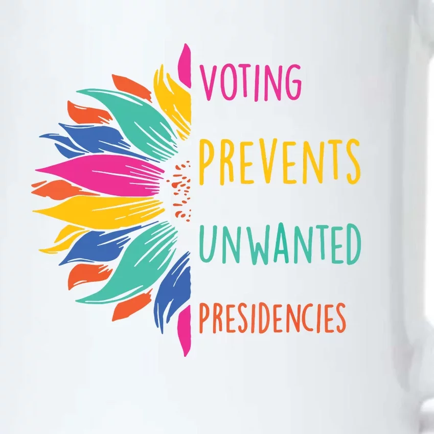 Voting Prevents Unwanted Presidencies Black Color Changing Mug