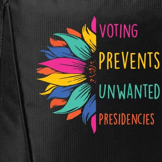 Voting Prevents Unwanted Presidencies City Backpack