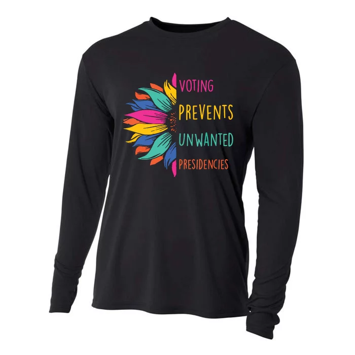 Voting Prevents Unwanted Presidencies Cooling Performance Long Sleeve Crew