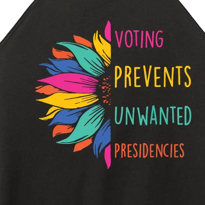 Voting Prevents Unwanted Presidencies Women’s Perfect Tri Rocker Tank