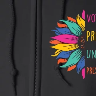 Voting Prevents Unwanted Presidencies Full Zip Hoodie