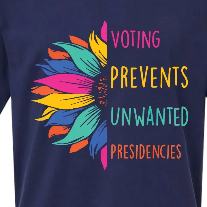 Voting Prevents Unwanted Presidencies Sueded Cloud Jersey T-Shirt