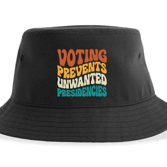 Voting Prevents Unwanted Presidencies Sustainable Bucket Hat