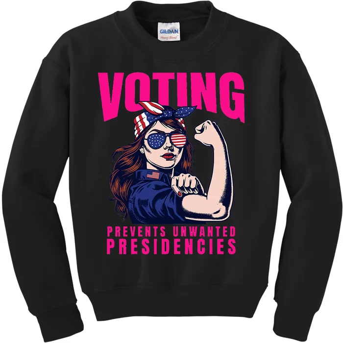 Voting Prevents Unwanted Presidencies Kids Sweatshirt