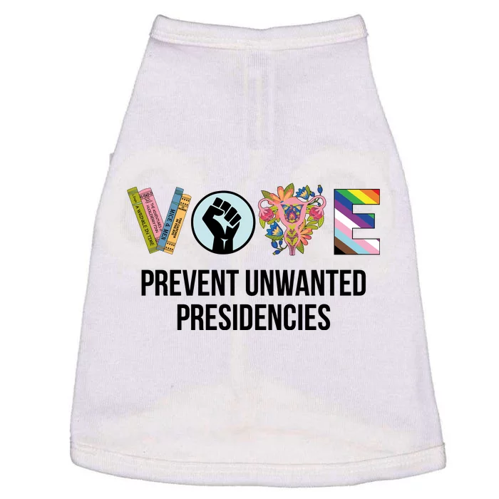 Vote Prevent Unwanted Presidencies Doggie Tank