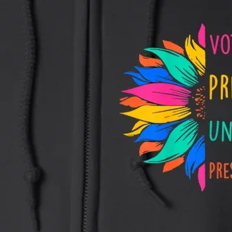 Voting Prevents Unwanted Presidencies Sunflower Full Zip Hoodie