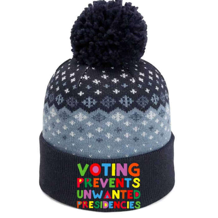 Voting Prevents Unwanted Presidencies The Baniff Cuffed Pom Beanie