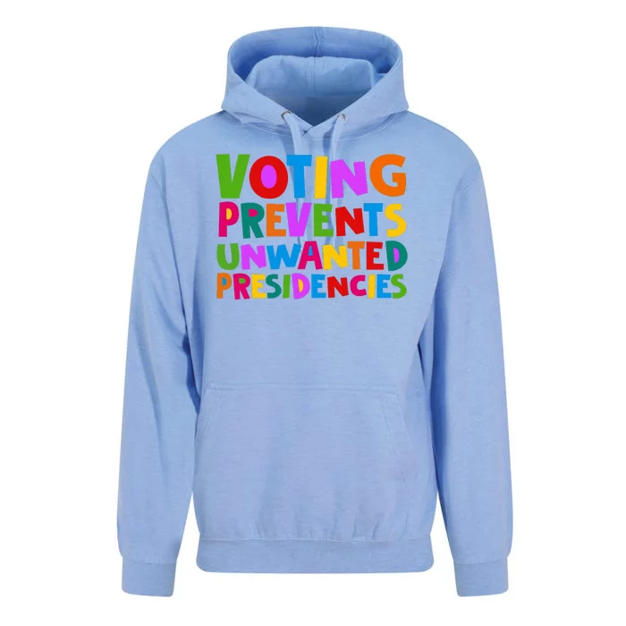 Voting Prevents Unwanted Presidencies Unisex Surf Hoodie