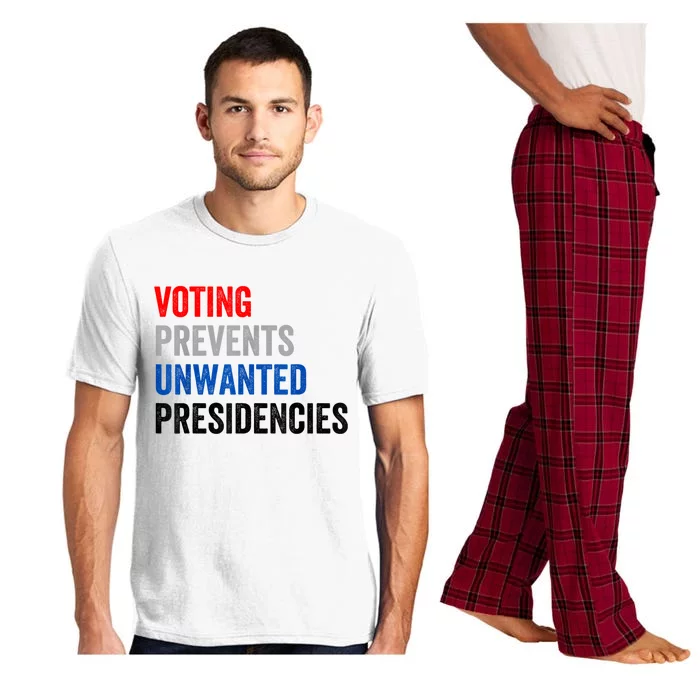 Voting Prevents Unwanted Presidencies Pajama Set