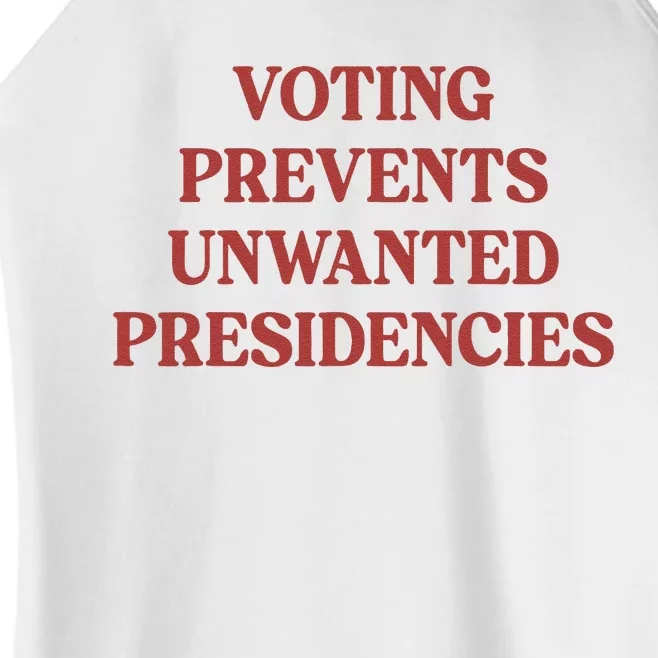 Voting Prevents Unwanted Presidencies Women’s Perfect Tri Rocker Tank