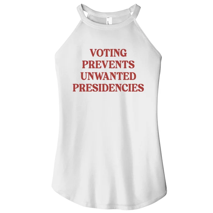 Voting Prevents Unwanted Presidencies Women’s Perfect Tri Rocker Tank