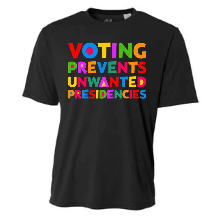 Voting Prevents Unwanted Presidencies Gifts Cooling Performance Crew T-Shirt