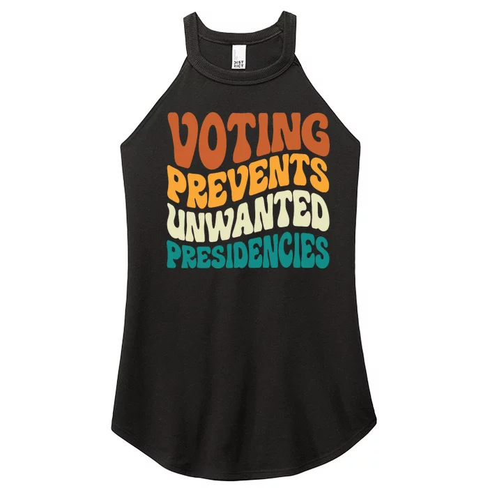 Voting Prevents Unwanted Presidencies Women’s Perfect Tri Rocker Tank