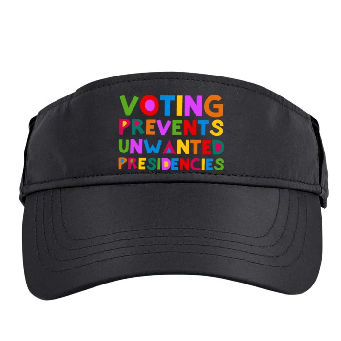 Voting Prevents Unwanted Presidencies Adult Drive Performance Visor