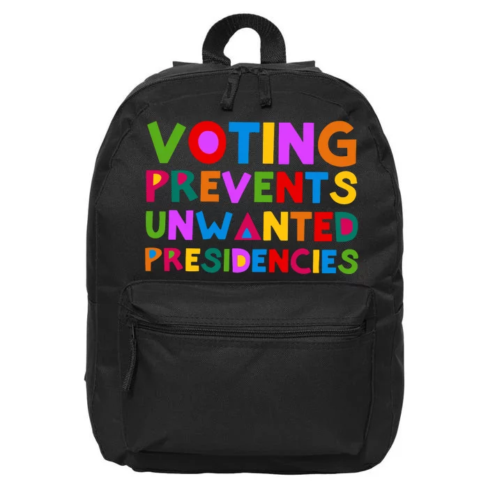 Voting Prevents Unwanted Presidencies 16 in Basic Backpack