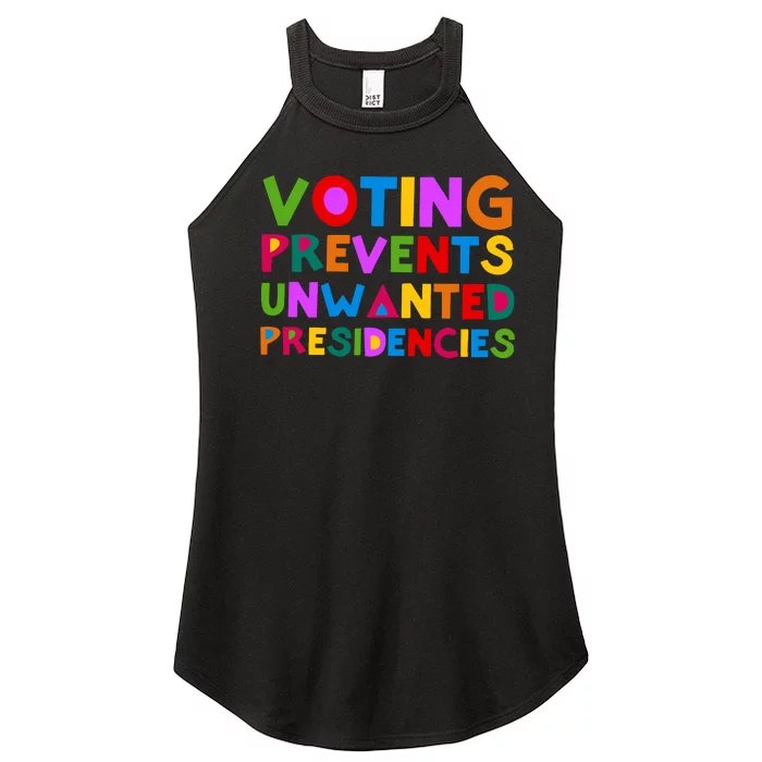 Voting Prevents Unwanted Presidencies Women’s Perfect Tri Rocker Tank