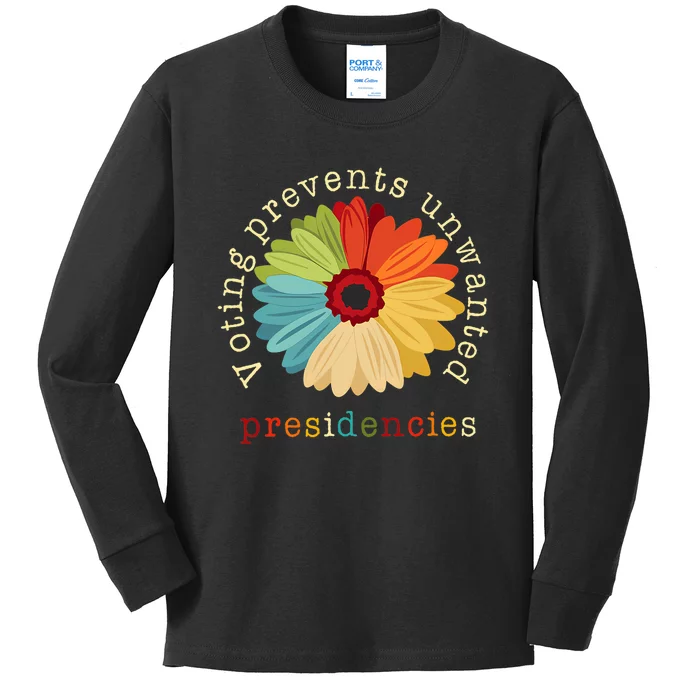 Voting Prevents Unwanted Presidencies Kids Long Sleeve Shirt