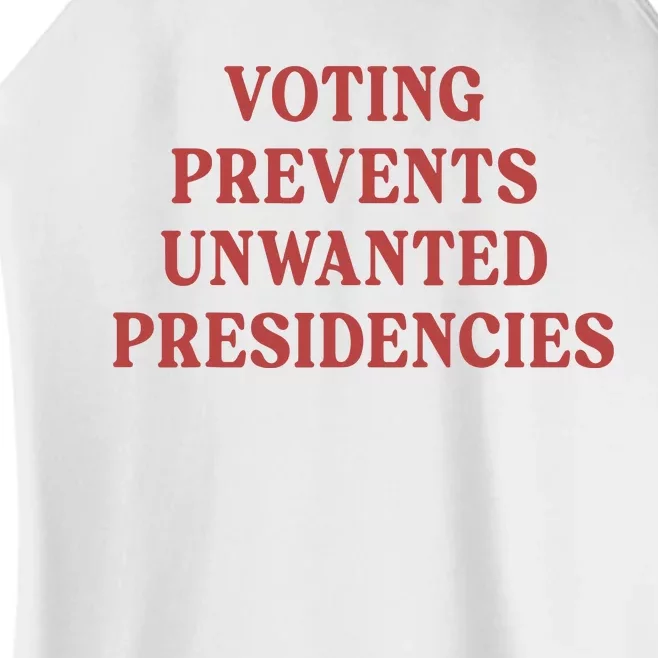 Voting Prevents Unwanted Presidencies Women’s Perfect Tri Rocker Tank