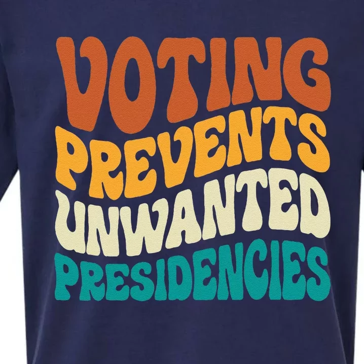 Voting Prevents Unwanted Presidencies Gift Sueded Cloud Jersey T-Shirt