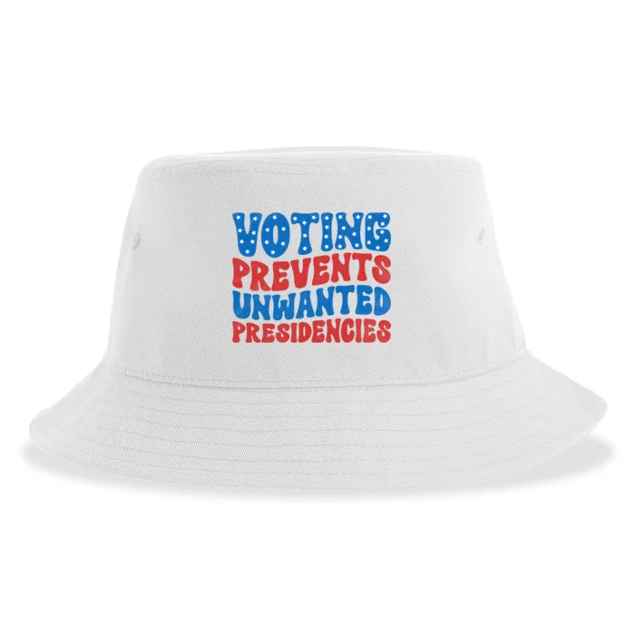 Voting Prevents Unwanted Presidencies Sustainable Bucket Hat