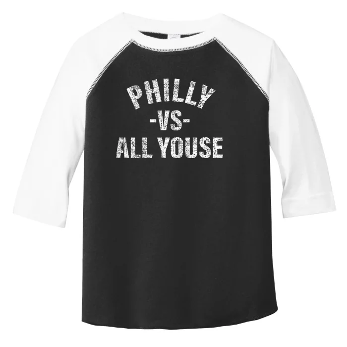 Vintage Philly vs All Youse Funny Philadelphia slang retro Toddler Fine Jersey T-Shirt