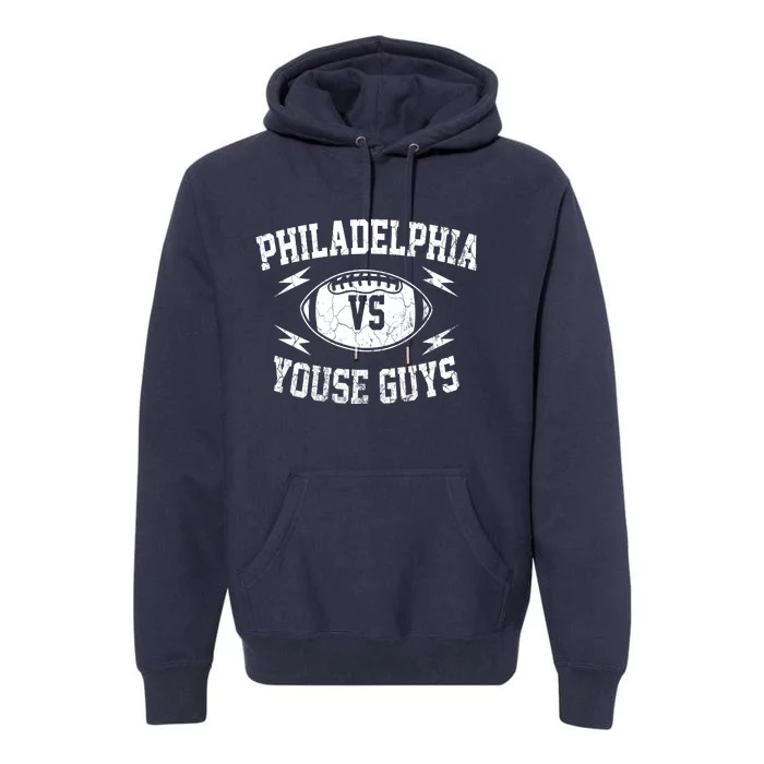 Vintage Philadelphia Vs Youse Guys Funny Philly Slang Retro Premium Hoodie