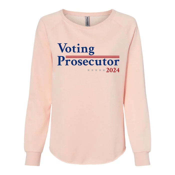 Voting Prosecutor Vote For Kamala Harris 2024 Womens California Wash Sweatshirt