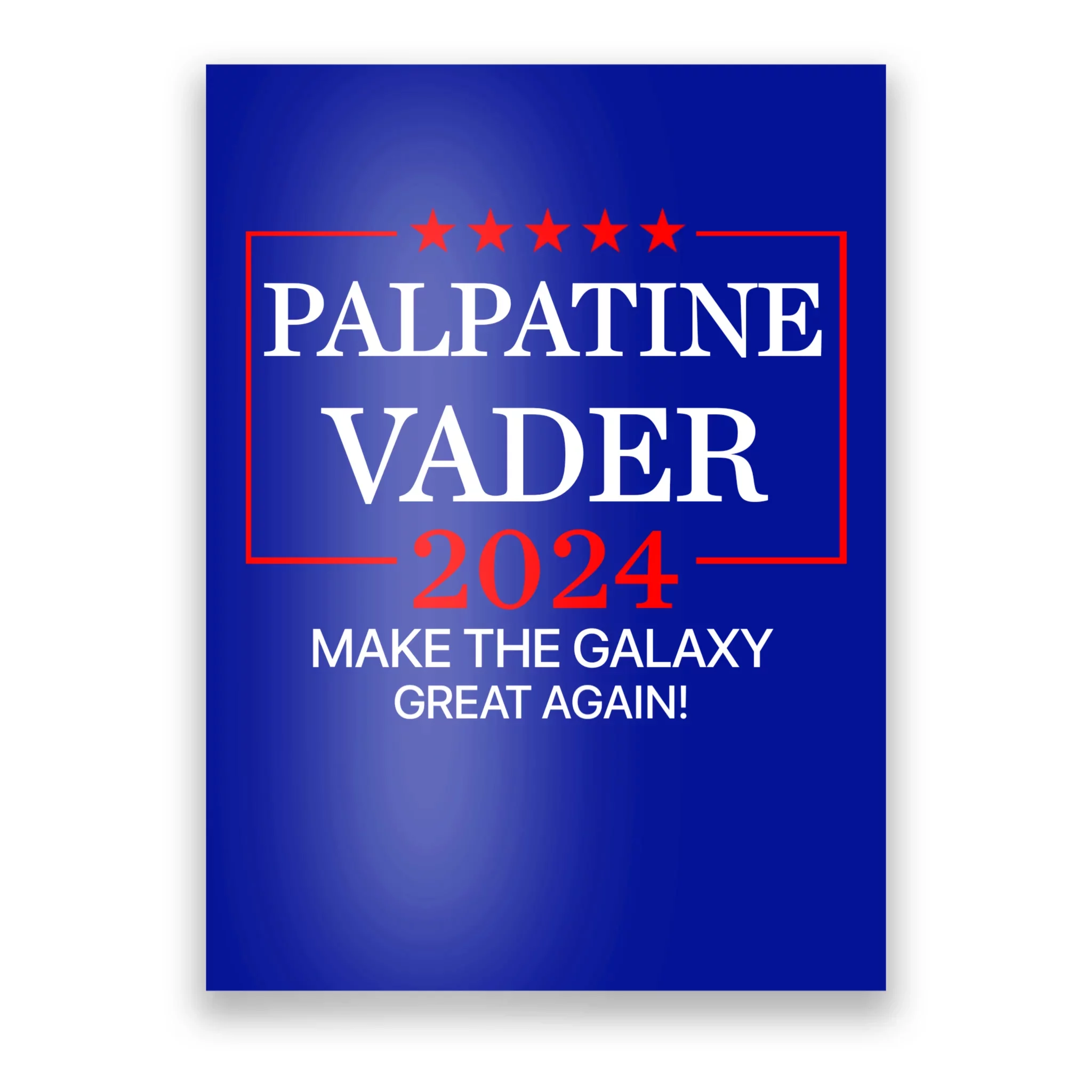 Vote Palpatine Vader In 2024 Poster TeeShirtPalace   Vpv9461115 Vote Palpatine Vader In 2024  Blue Post Garment.webp