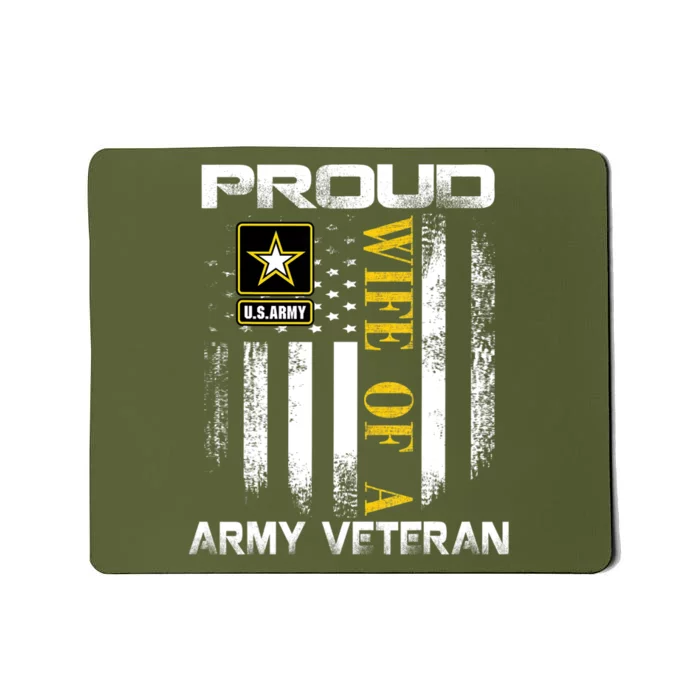 Vintage Proud Wife Of A Army Veteran With American Flag Mousepad