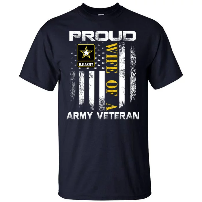 Vintage Proud Wife Of A Army Veteran With American Flag Tall T-Shirt