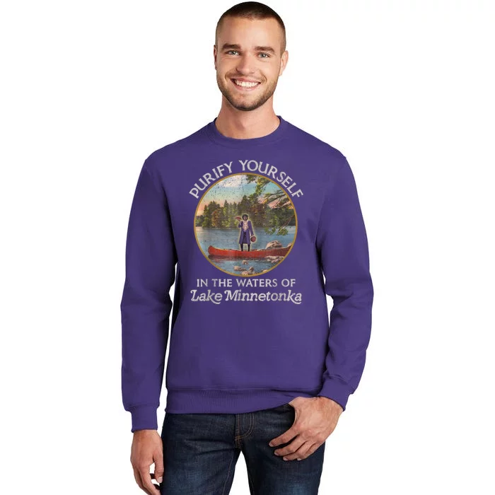 Vintage Purify Yourself In The Waters Of Lake Minnetonka Sweatshirt