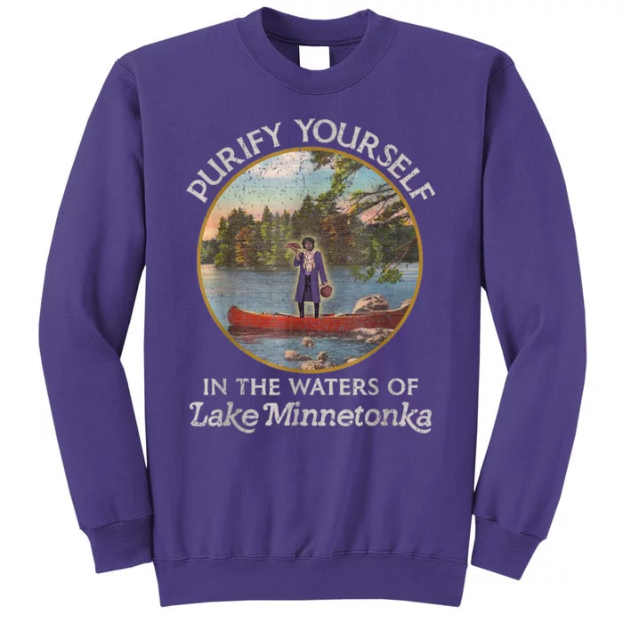 Vintage Purify Yourself In The Waters Of Lake Minnetonka Sweatshirt