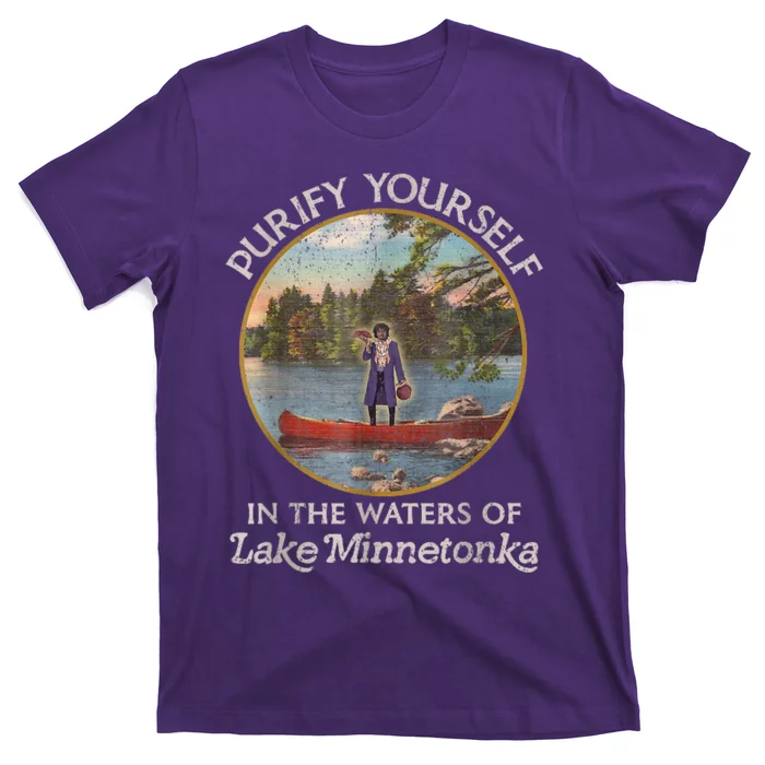 Vintage Purify Yourself In The Waters Of Lake Minnetonka T-Shirt