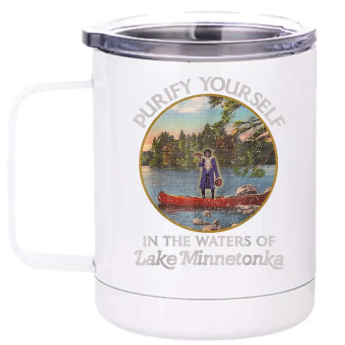 Vintage Purify Yourself In The Waters Of Lake Minnetonka Front & Back 12oz Stainless Steel Tumbler Cup