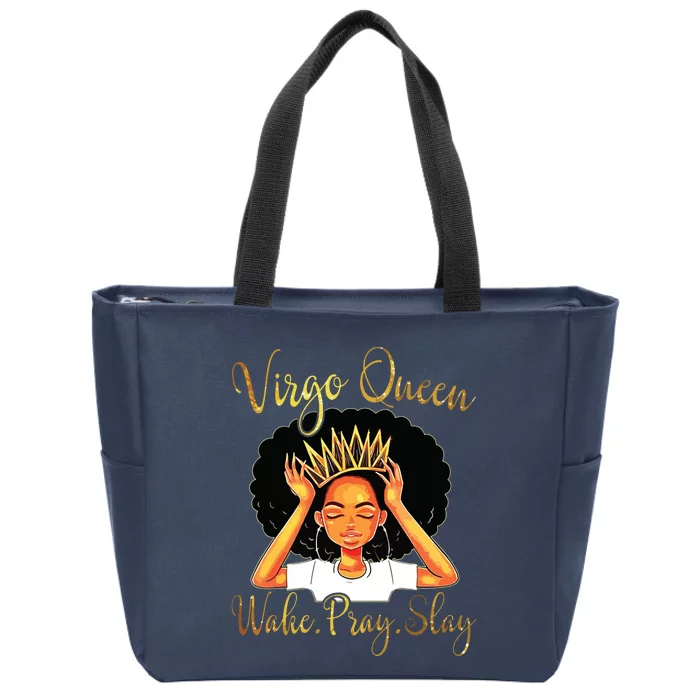 Virgo Queens Are Born In August 23 September 22 Zip Tote Bag