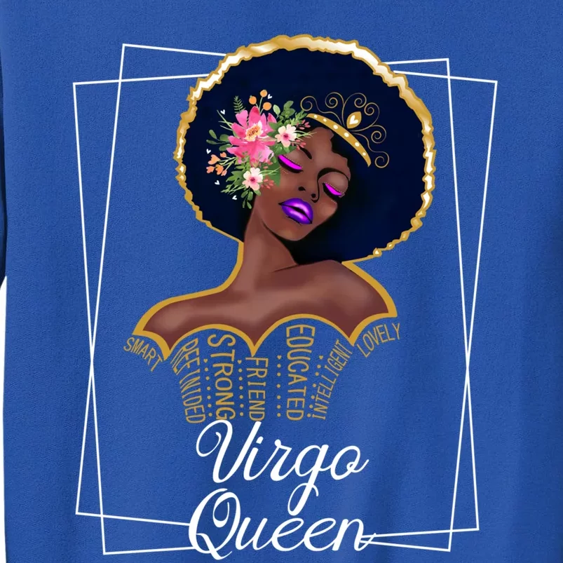 Virgo Queen Gift Astrology Birthday Black Gift Tall Sweatshirt