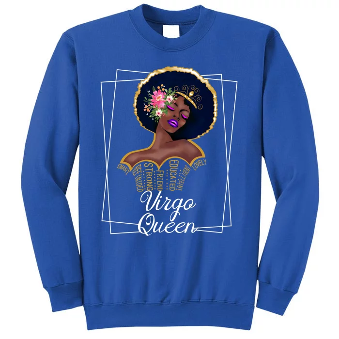 Virgo Queen Gift Astrology Birthday Black Gift Tall Sweatshirt