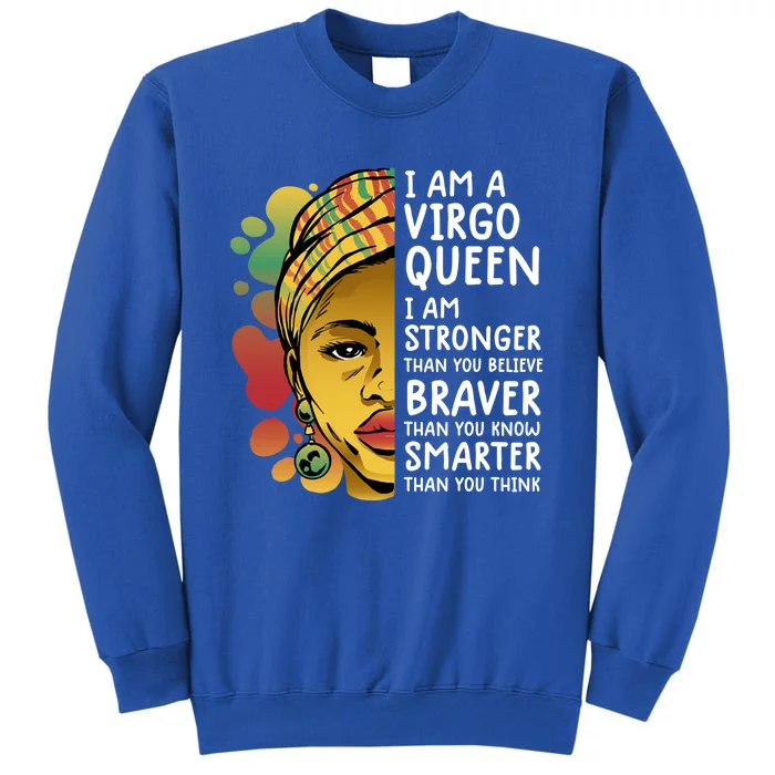 Virgo Queen Gift Astrology Zodiac Virgo Gift Tall Sweatshirt