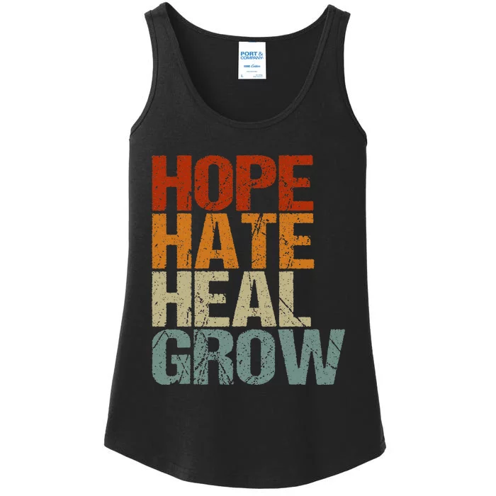 Vintage Quote Hope Hate Heal Grow Ladies Essential Tank