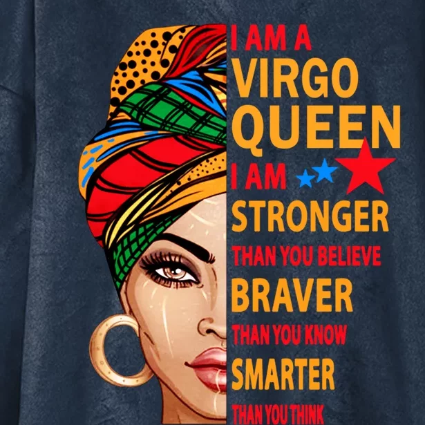 Virgo Queen I Am Stronger Birthday Gift For Virgo Zodiac Cool Gift Hooded Wearable Blanket