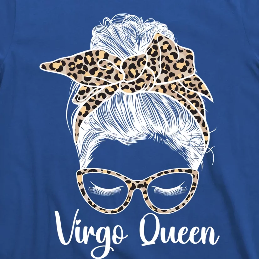 Virgo Queen Messy Bun Virgo Zodiac Sign Virgo Horoscope Cute Gift T-Shirt