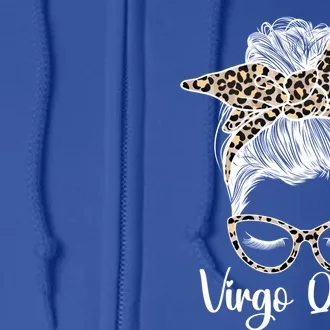 Virgo Queen Messy Bun Virgo Zodiac Sign Virgo Horoscope Gift Full Zip Hoodie