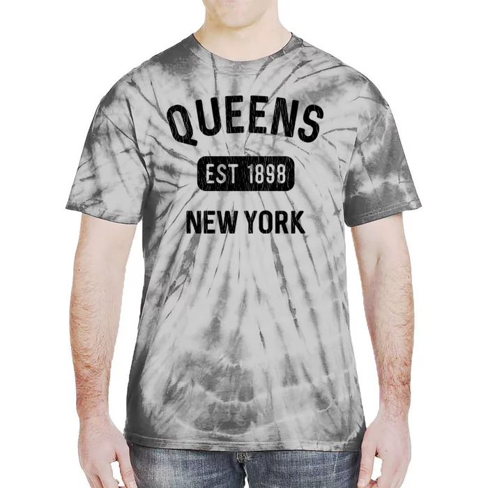 Vintage Queens Ny Nyc Gifts Souvenir Queens Est 1898 Tie-Dye T-Shirt